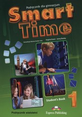 Smart Time 1. Gimnazjum. Język angielski. Podręcznik