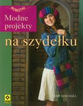 Modne projekty na szydełku