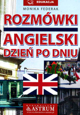 Rozmówki. Angielski dzień po dniu + CD