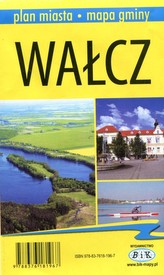 Wałcz Plan miasta Mapa gminy