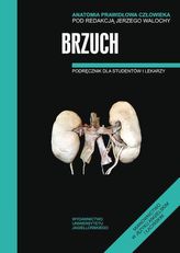 Anatomia prawidłowa człowieka. Brzuch. Podręcznik dla studentów i lekarzy (wyd. I)