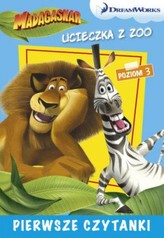 Pierwsze czytanki. Poziom 3 Madagaskar: ucieczka z zoo