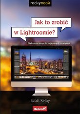 Jak to zrobić w Lightroomie