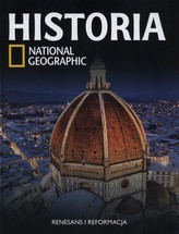 Historia National Geographic Tom 23 Renasans i Reformacja