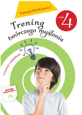 Trening twórczego myślenia. Część 4