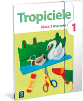 Tropiciele. Klasa 2, edukacja wczesnoszkolna, część 1. Wyprawka