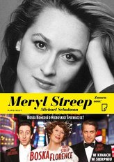 Meryl Streep. Znowu ona