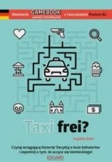 Taxi frei? Niemiecki gamebook z ćwiczeniami