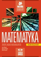 Matura 2017. Matematyka. Zbiór zadań. Poziom rozszerzony