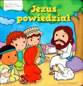 Historie biblijne. Jezus powiedział