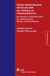 Przeciwdziałanie patologiom na rynkach finansowych