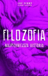 Filozofia. Najpiękniejsza historia