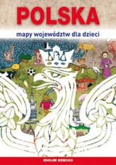 Polska. Mapy województw dla dzieci