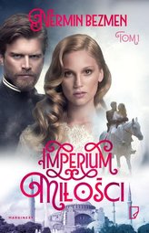 Imperium miłości. Tom 1