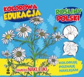 Kolorowa edukacja. Rośliny Polski
