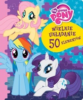 My Little Pony. Wielkie układanie 50 elementów