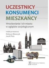 Uczestnicy Konsumenci Mieszkańcy