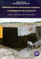 Zabezpieczenie elementów budynku znajdujących się w gruncie