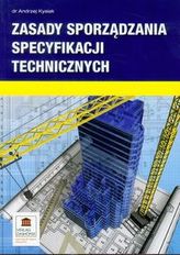 Zasady sporządzania specyfikacji technicznych