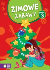 Zimowe zabawy. Zeszyt 3