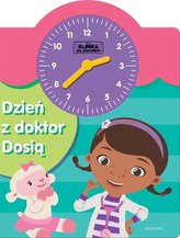 Książka z zegarem. Dzień z doktor Dosią