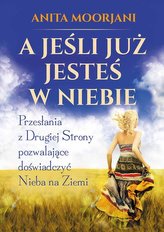 A jeśli już jesteś w niebie