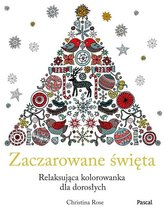 Zaczarowane święta. Relaksująca kolorowanka dla dorosłych