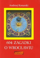 604 zagadki o Wrocławiu