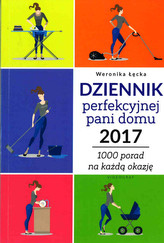 Dziennik perfekcyjnej pani domu 2017
