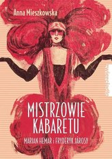 Mistrzowie kabaretu – Marian Hemar i Fryderyk Járosy