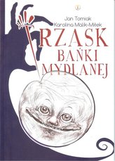 Trzask bańki mydlanej