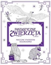 Fantastyczne zwierzęta. Magiczne stworzenia. Kolorowanka