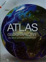 Atlas geograficzny dla szkół ponadgimnazjalnych