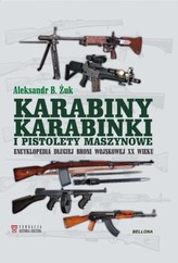 Karabiny, karabinki i pistolety maszynowe.