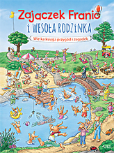 Zajączek Franio i wesoła rodzinka