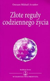 Złote reguły codziennego życia