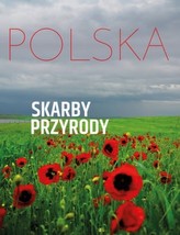 Polska. Skarby przyrody