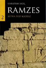 Ramzes. Tom 2- Bitwa pod Kadesz.