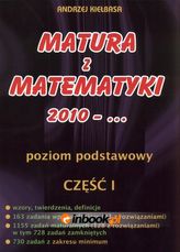 Matura z matematyki 2010 - ... Część 1. Poziom podstawowy