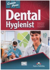 Career paths dental hygienist. Język angielski. Podręcznik