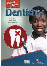 Career Paths Dentistry. Język angielski. Podręcznik
