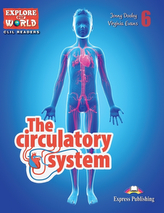 Circulatory System. . Explore our world. Język angielski. Podręcznik