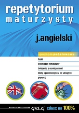 Zdasz na 100 % Język angielski. Repetytorium maturzysty. Poziom podstawowy (+CD)