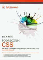 Podręcznik CSS Eric Meyer o tworzeniu nowoczesnych układów stron WWW. Smashing Magazine