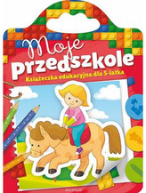 Moje przedszkole od 5 lat