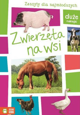 Zwierzęta na wsi Zeszyty dla najmłodszych