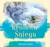 Królowa Śniegu. Klasyka bajek
