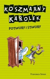 Koszmarny Karolek. Potwory i stwory