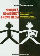 Młodzież rówieśnicy i nowe media