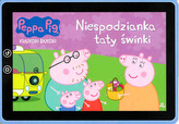 Peppa Pig. Niespodzianka taty świnki. Tom 3